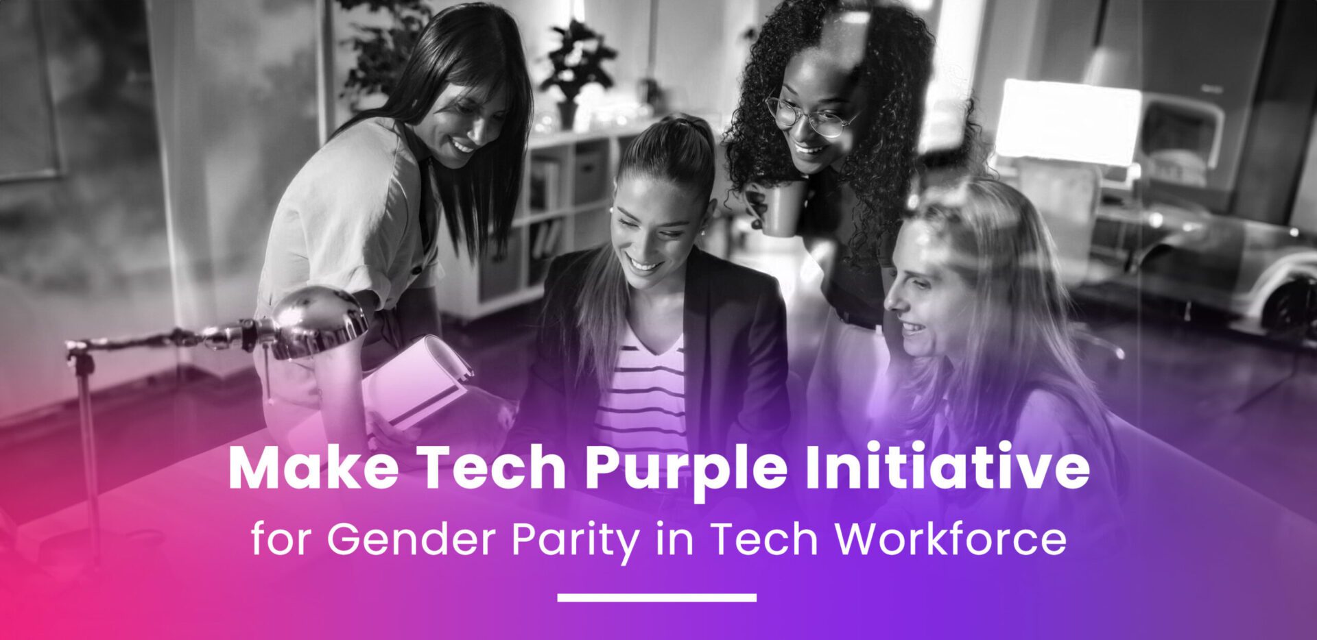 Make Tech Purple Initiative for Gender Parity in Tech Workforce